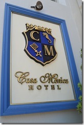 Casa Monica Hotel sign