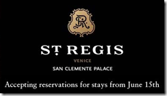 St. Regis Venice June 15