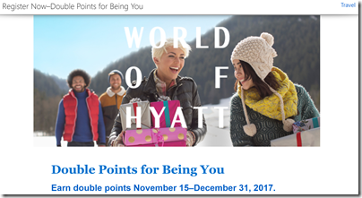 Hyatt double points Nov15-Dec31